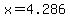 +x+=+4.286+