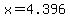 +x+=+4.396+