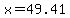 +x+=+49.41+
