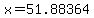 +x+=+51.88364+