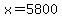 +x+=+5800+