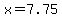 +x+=+7.75+