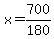 +x+=+700%2F180+