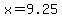 +x+=+9.25+