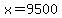 +x+=+9500+