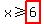 +x+%3E=+highlight%286%29