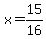 +x++=15%2F16