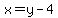 +x++=y+-4+