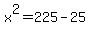 +x++%5E+2+=+2+2+5+-+2+5