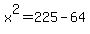 +x++%5E+2+=+2+2+5+-+6+4