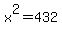 +x++%5E+2+=+4+3+2