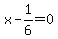 +x+-+1%2F6+=+0+