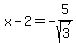 +x+-+2+=+-5%2Fsqrt%283%29+