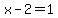 +x+-+2+=+1+