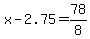 +x+-+2.75+=+78%2F8