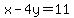 +x+-+4y+=+11+