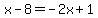 +x+-+8=-2x%2B1
