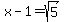 +x-1++=+sqrt%285%29