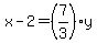 +x-2=+%287%2F3%29y+