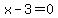 +x-3=0+