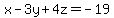 +x-3y%2B4z=-19