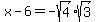+x-6=-sqrt%284%29%2Asqrt%283%29+