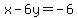 +x-6y=-6