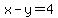 +x-y=4