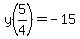 +y%285%2F4%29++=+-15