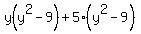 +y%28y%5E2-9%29+%2B+5%28y%5E2-9%29+