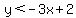 +y%3C-3x%2B2+