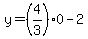 +y=%284%2F3%290-2