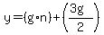 +y=%28g%2An%29+%2B+%28%283g%29%2F2%29