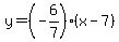 +y=+%28-6%2F7%29%28x-7%29