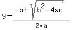 +y=+%28-b%2B-sqrt%28b%5E2-4ac%29%29%2F2a