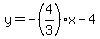 +y=+-%284%2F3%29x+-4