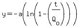 +y=+-a%28ln%281-%28t%2FQ%5Bo%5D%29%29%29+