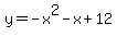 +y=+-x%5E2-x%2B12+