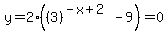 +y=+2%28%283%29%5E%28-x%2B2%29+-+9%29=0