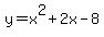 +y=+x%5E2%2B2x-8+