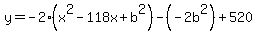 +y=-2%28x%5E2-118x%2Bb%5E2%29-%28-2b%5E2%29%2B520+