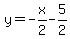 +y=-x%2F2-5%2F2