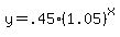 +y=.45%281.05%29%5Ex+