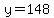 +y=148+