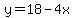 +y=18-4x