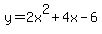 +y=2x%5E2%2B4x-6+