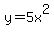 +y=5x%5E2+