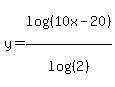 +y=log%28%2810x-20%29%29%2F+log%28%282%29%29