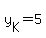 +y%5BK%5D+=+5+