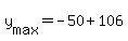 +y%5Bmax%5D+=+-50+%2B+106+